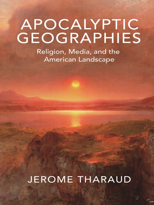 Title details for Apocalyptic Geographies by Jerome Tharaud - Available